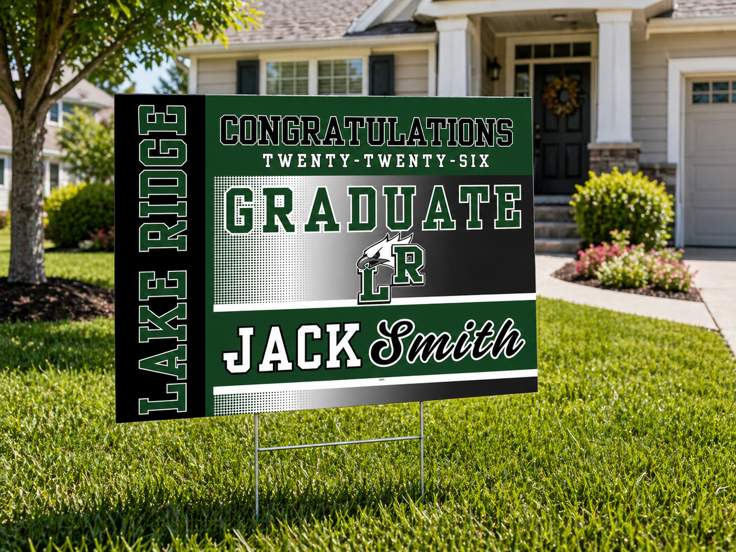 Lake Ridge Graduation Yard Sign - Class of 2026